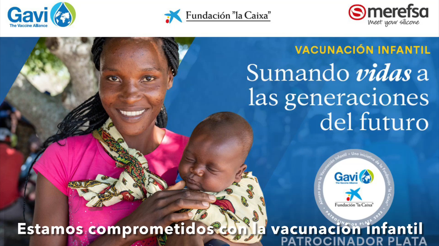 Huitième anniversaire de collaboration avec les fondations GAVI et La Caixa pour la vaccination des enfants